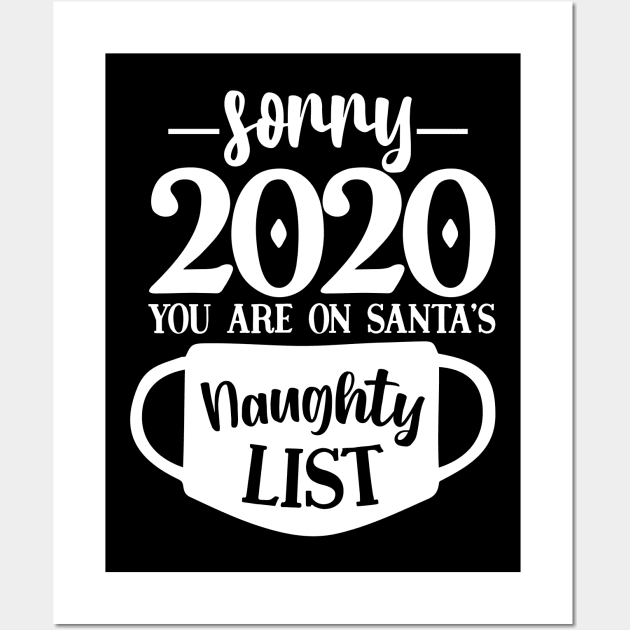 Santa's Naughty List Funny Covid Christmas 2020 Wall Art by GiftTrend